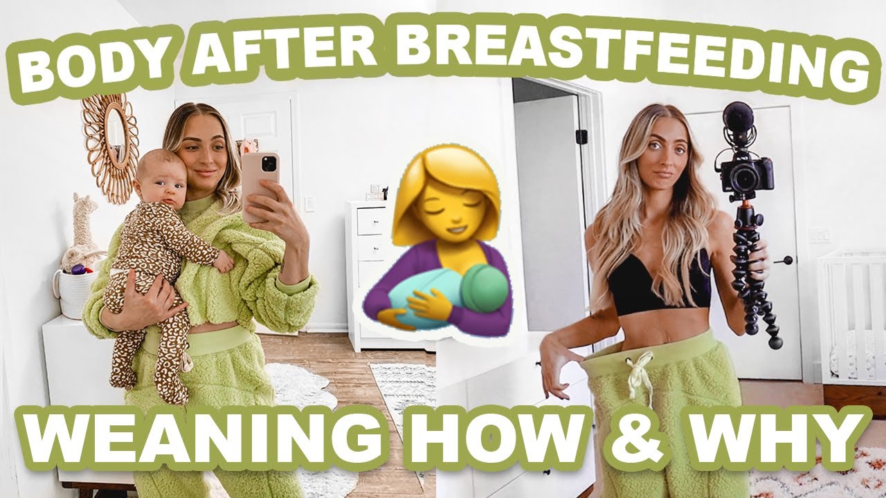 My Body After Breastfeeding 👶🏼 *Honest* Weaning Journey + How & Why I Weaned.