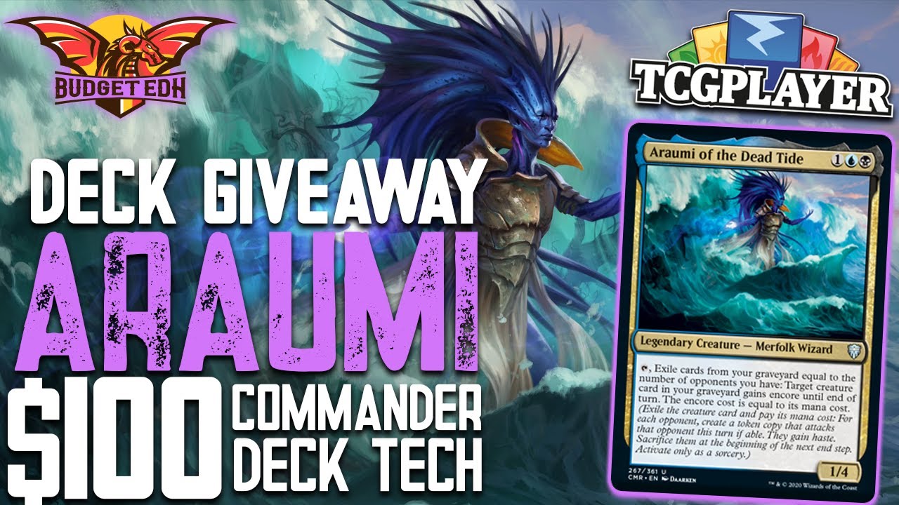 Araumi, of the Dead Tide |  EDH $100 Budget Deck Tech | Commander | Commander Legends | GIVEAWAY