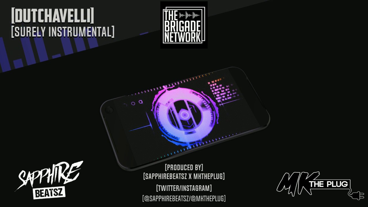 Dutchavelli - Surely [Official Instrumental] | Prod. By SapphireBeatsz x MKThePlug