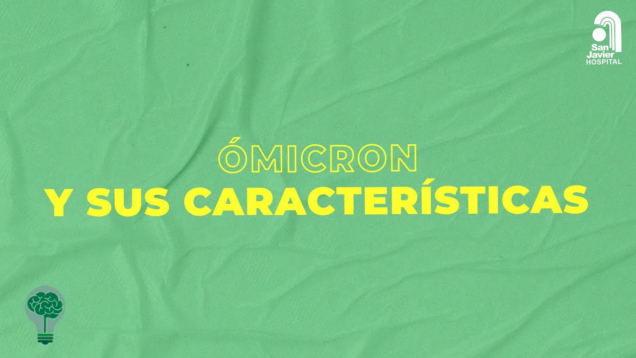 Ómicron y sus características