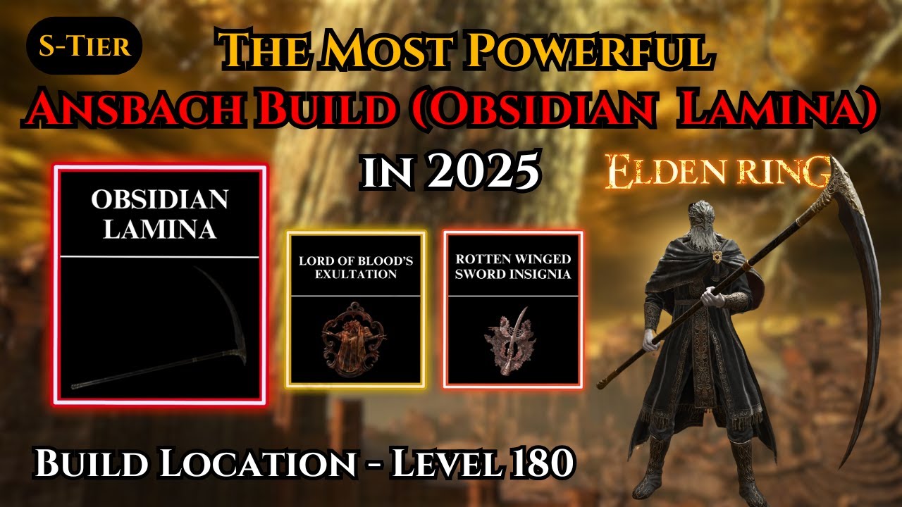 Obsidian Lamina Ansbach Bleed Build Elden Ring 2025 + DLC Level 180 Tutorial & Location Patch 1.16