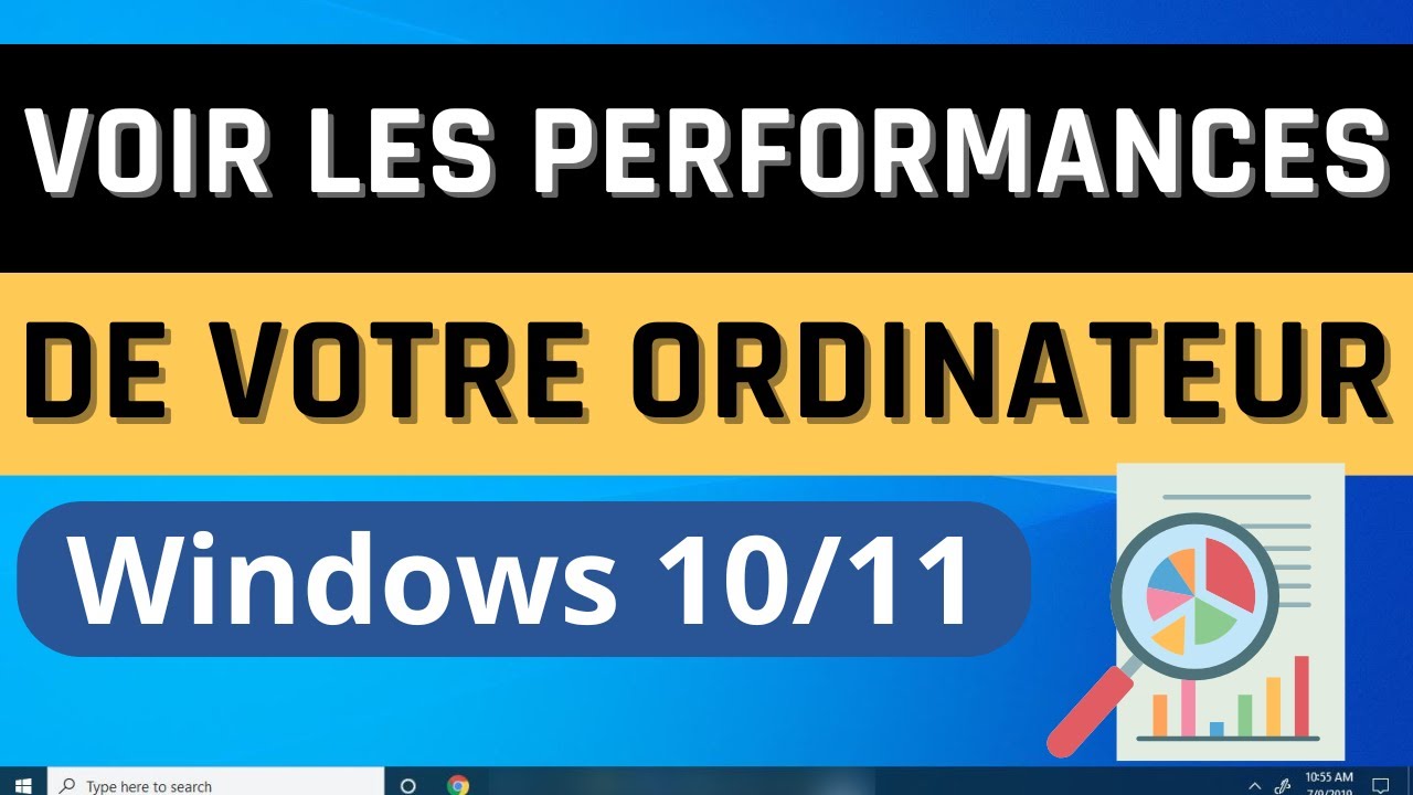 Comment Voir Les Performances De Son Pc Windows 10/11 ?