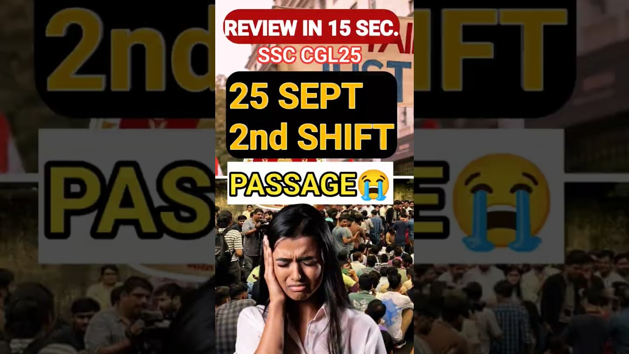 2nd SHIFT 25 SEPT || ANALYSIS || REVIEW #ssccgl #exam #review #shift1analysis #sscmentorakshayraj