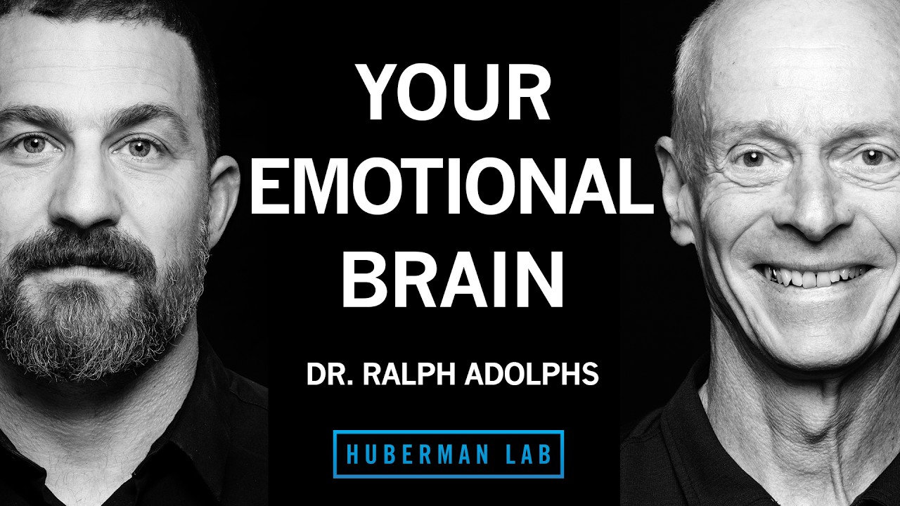 Neuroscience of Emotions & Tools for Improving Emotion Regulation | Dr. Ralph Adolphs
