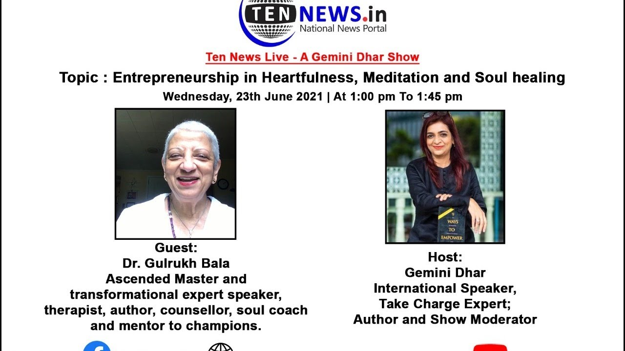 Ten News Live - Entrepreneurship in Heartfulness, Meditation and Soul healing.