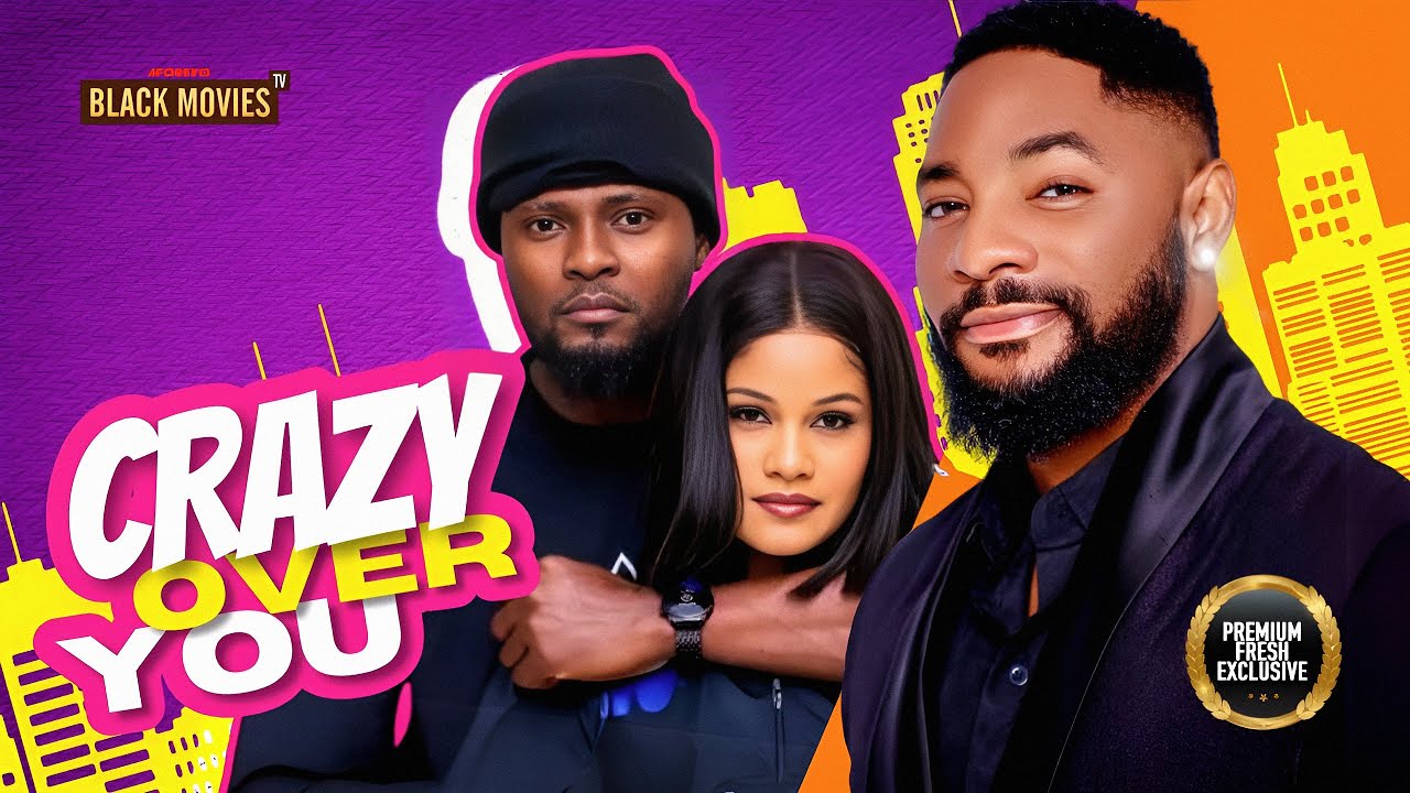 CRAZY OVER YOU ( MAURICE SAM, SUNSHINE ROSEMAN, JOHN TYLER EKANEM) Latest Nigerian Movie 2025