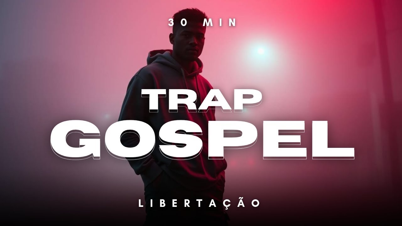 🔥 LAN&Ccedil;AMENTOS Trap Gospel 2025: EXCLUSIVOS para Adora&ccedil;&atilde;o e REFLEX&Atilde;O com Deus (Playlist Exclusiva)
