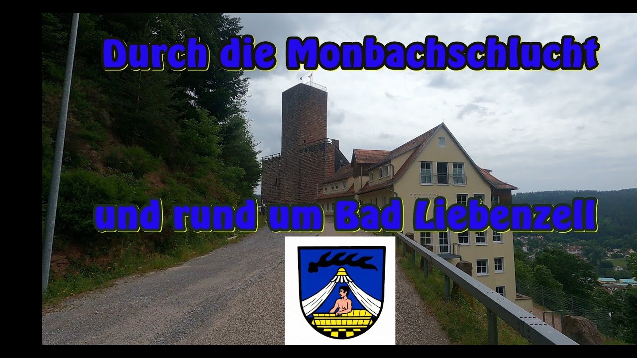 Durch die Monbachschlucht und rund um Bad Liebenzell
