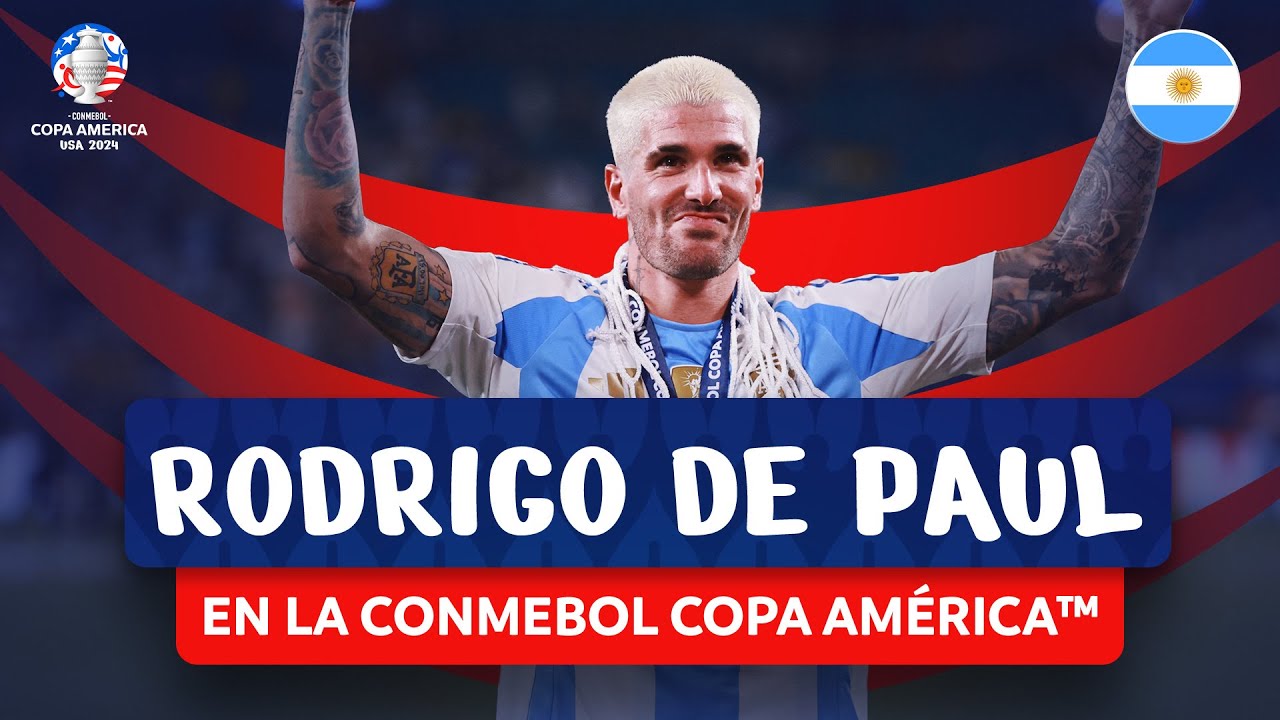 RODRIGO DE PAUL EN LA CONMEBOL COPA AMÉRICA USA 2024™