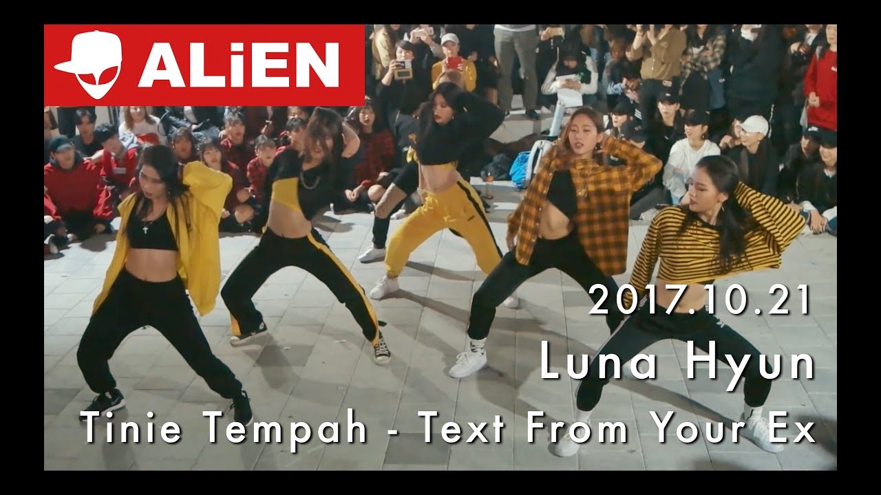 에일리언 홍대 버스킹 Busking | 171021 | Tinie Tempah - Text From Your Ex | Luna Hyun | Choreography