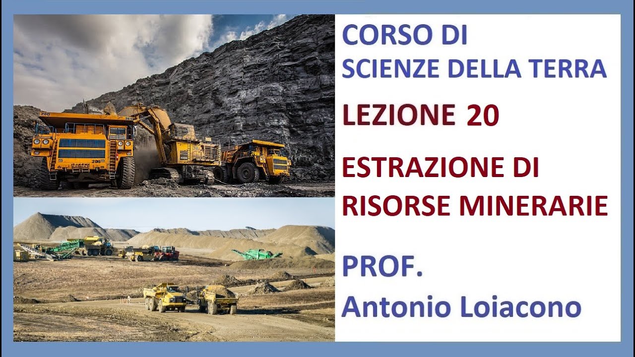 CORSO DI SCIENZE DELLA TERRA - Lezione 20 - III° Liceo - RISORSE MINERARIE