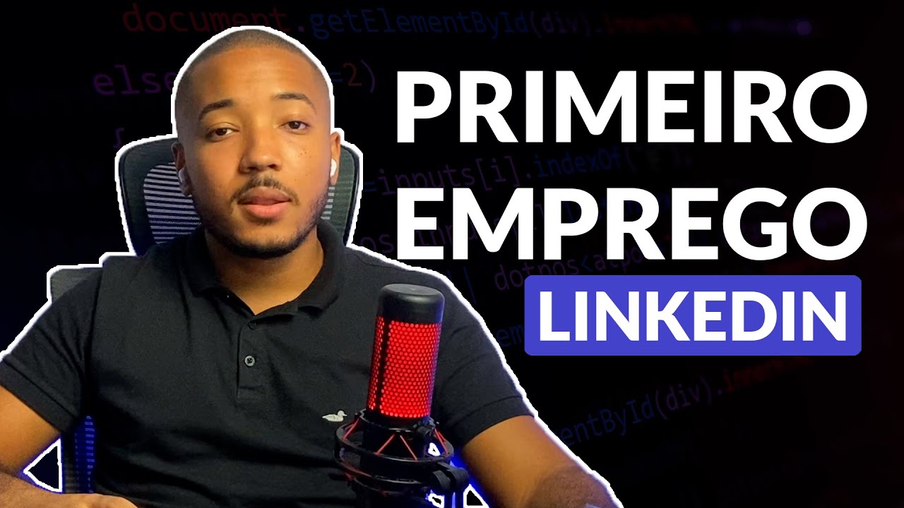 COMO OBTER SEU PRIMEIRO EMPREGO COMO PROGRAMADOR ATRAVÉS DO LINKEDIN