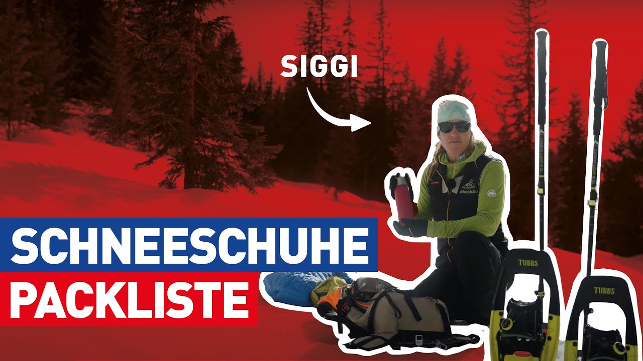 Ultimative Packliste: Diese 8 Dinge d&uuml;rfen bei keiner Schneeschuhwanderung fehlen! || Schau amoi