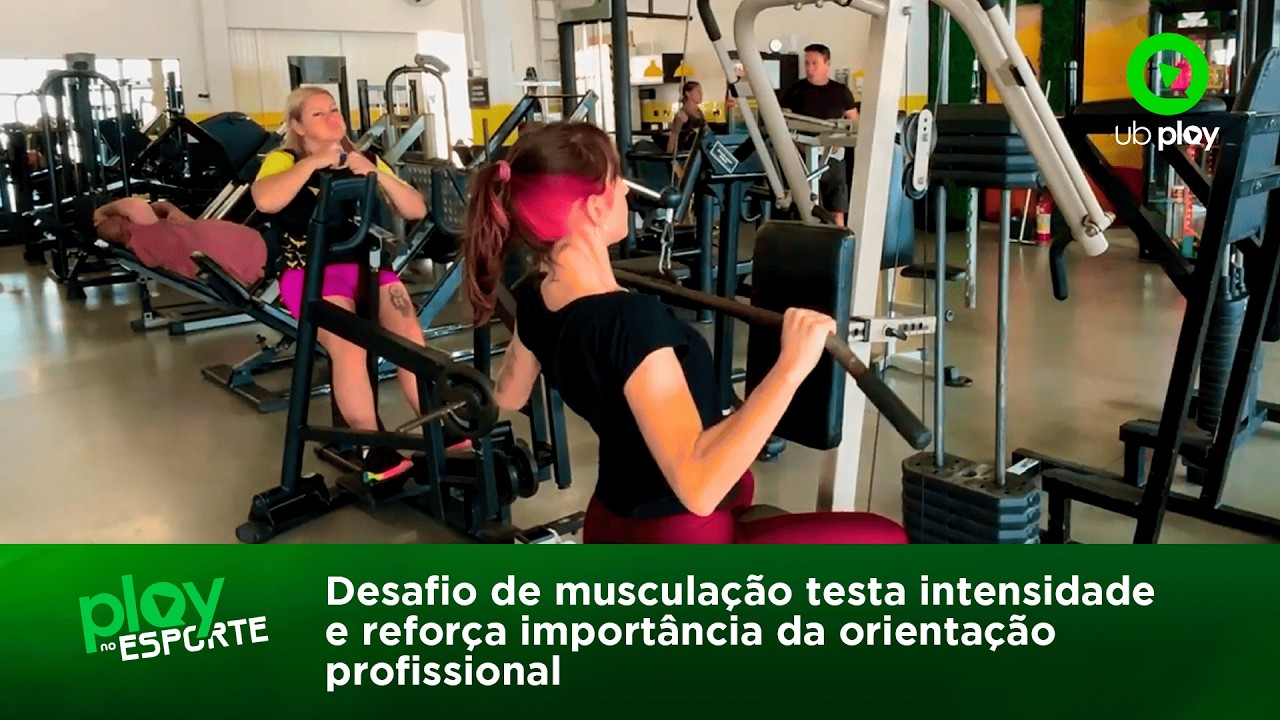 Desafio de musculação testa intensidade e reforça importância da orientação profissional