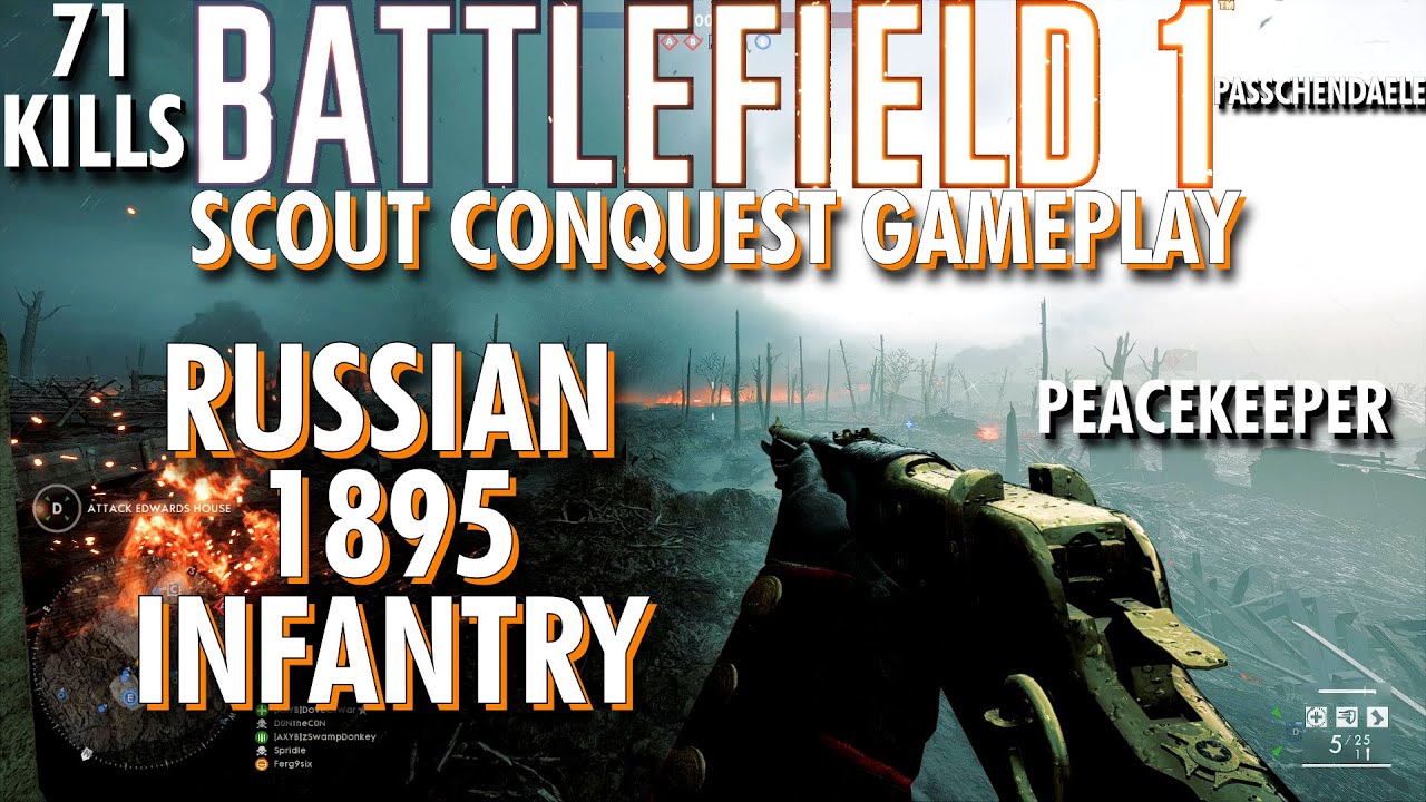Imagine I Landed More Shots... Russian 1895 Infantry Gameplay - Battlefield 1 Conquest No Commentary