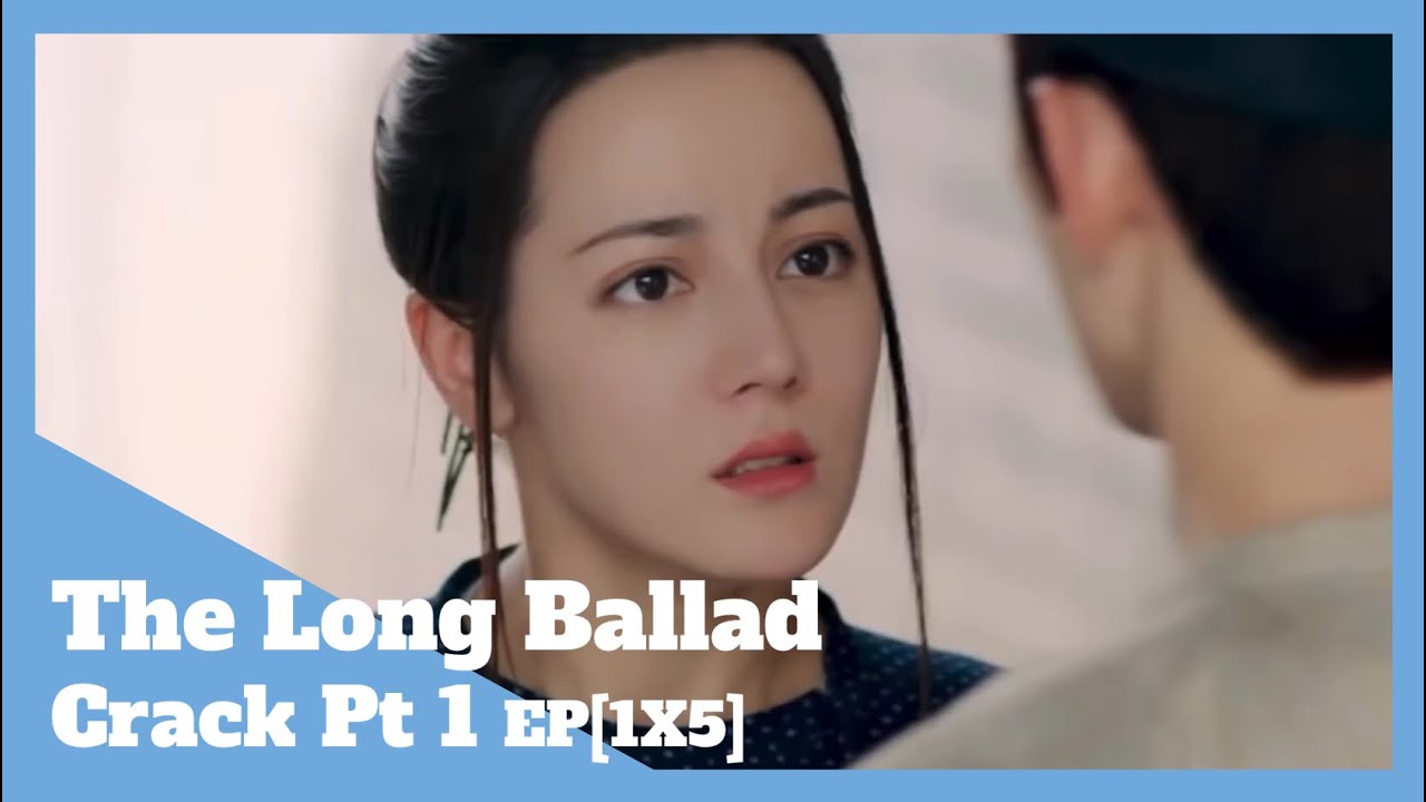 The Long Ballad Crack Pt 1