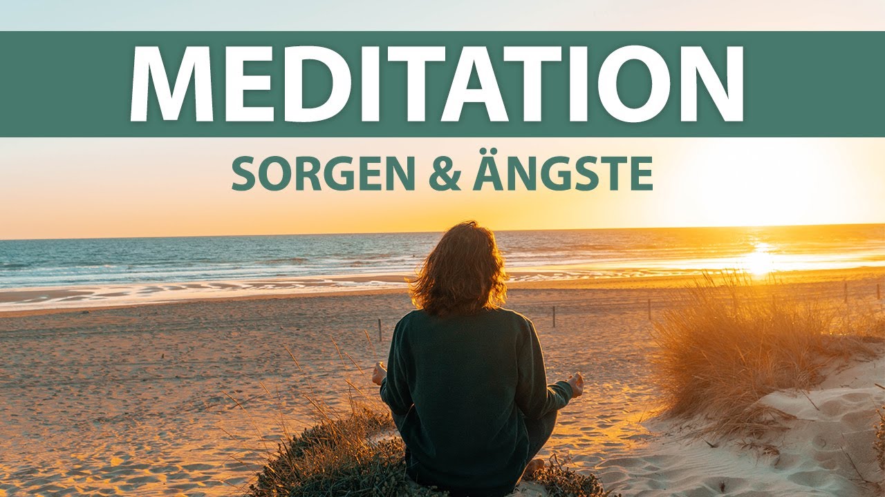 Geführte Meditation gegen Sorgen und Ängste | Innere Unruhe loswerden 10 Minuten
