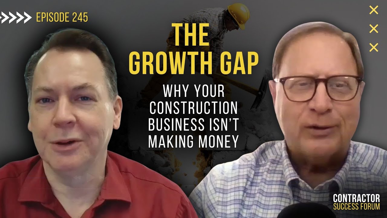 Why Your Construction Business Isn't Making Money: Avoid These Pitfalls!