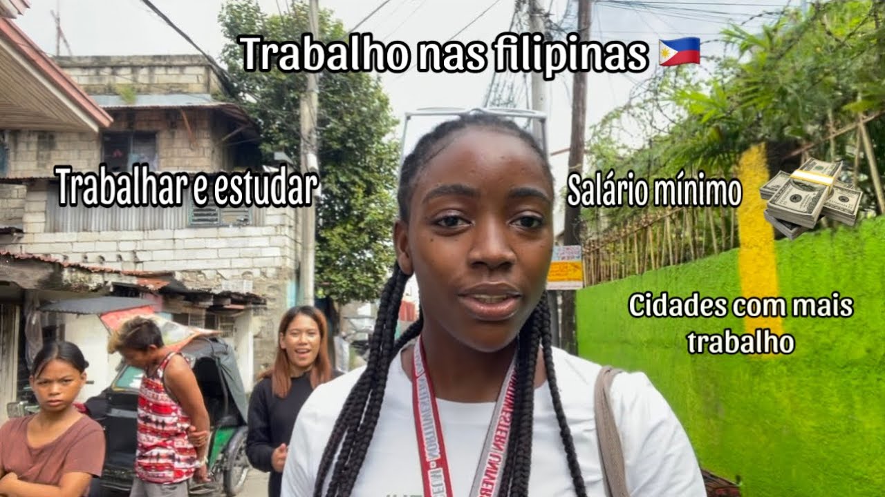 TRABALHO NAS FILIPINAS  PARA QUEM  FALA PORTUGUÊS 🇵🇭