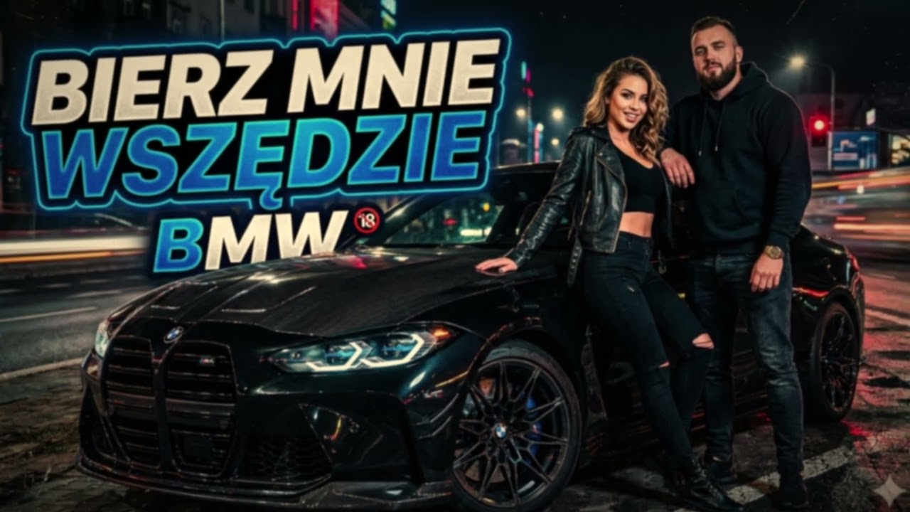 Bierz mnie wszędzie bmw