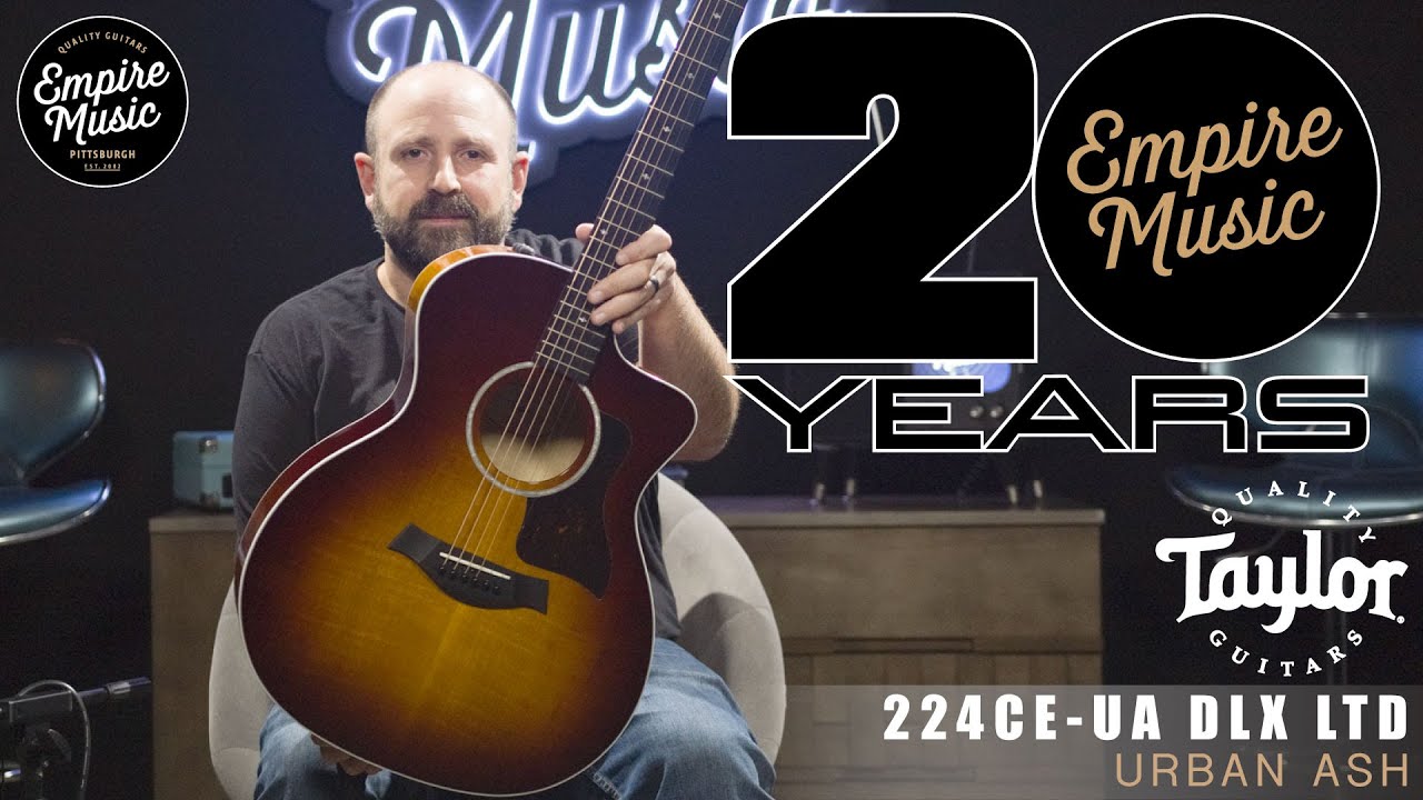 Taylor 224ce-UA DLX LTD (Urban Ash) - EMPIRE MUSIC