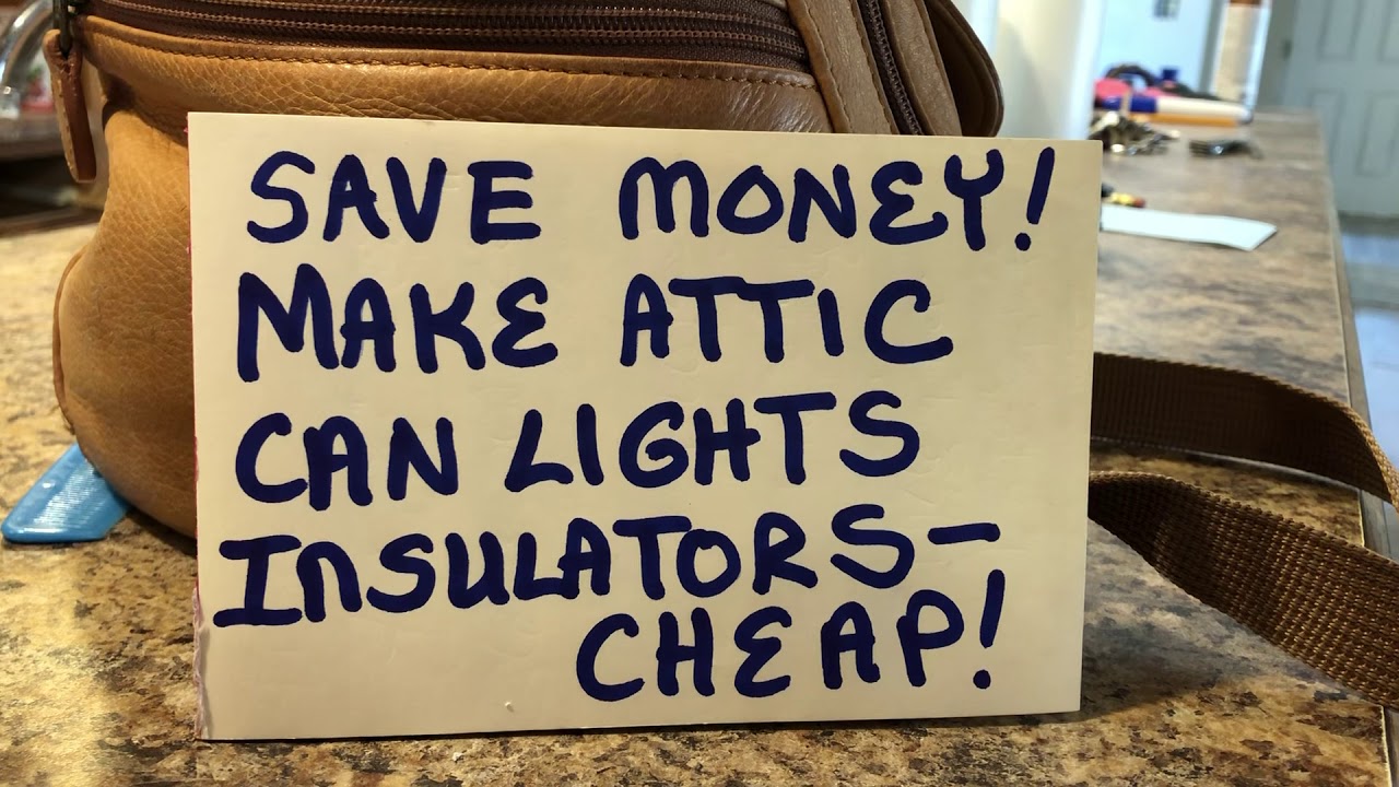 Attic Light Can Insulation Covers - Made Cheaper than Store Bought!