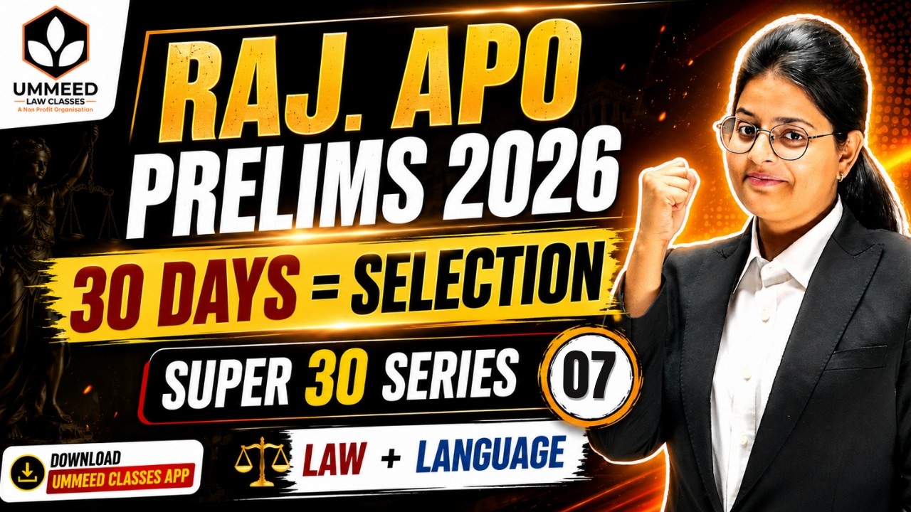 ⚖️ Raj. APO Prelims 2026 | Super 30 Series  | Law + Language | Day 07 💥 30 Days में Selection!