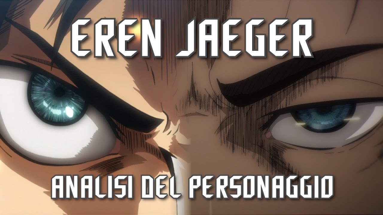 Attack on Titan: Eren Jaeger, analisi e coerenza del protagonista (e mini Rant su AotnoRequiem)