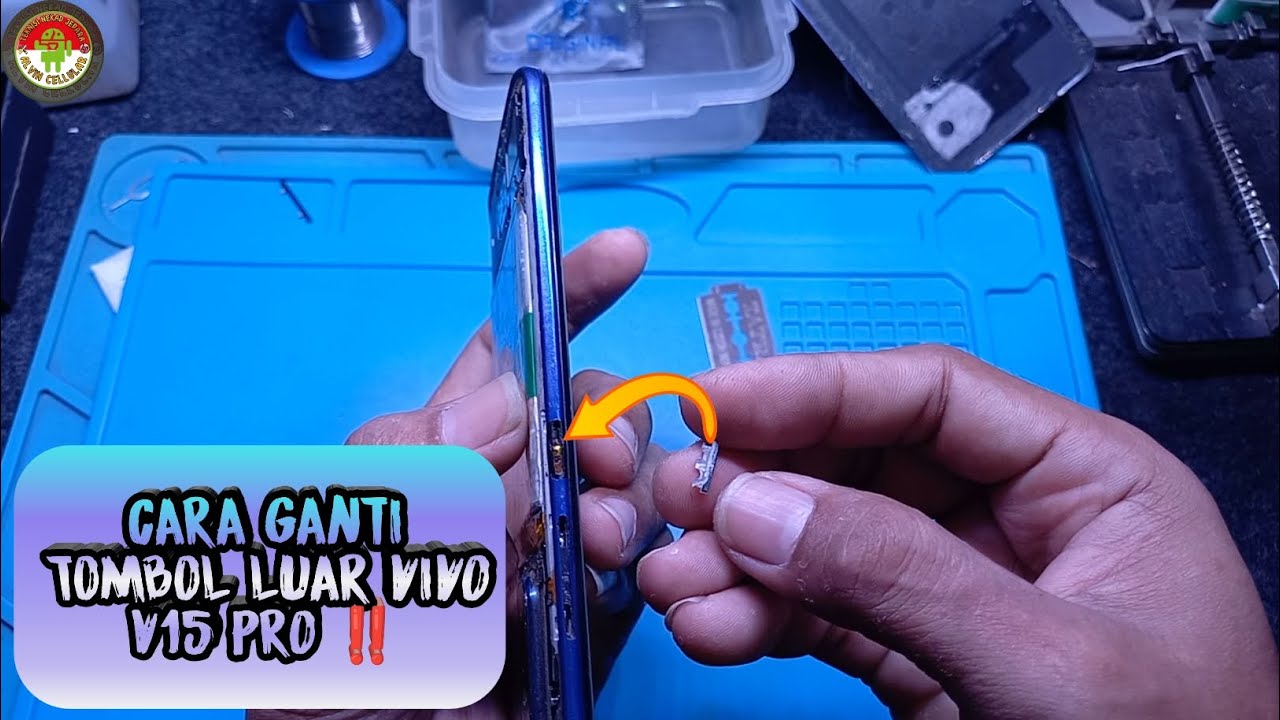 CARA MENGGANTI TOMBOL LUAR ON OFF DAN VOLUME VIVO V15 PRO‼️