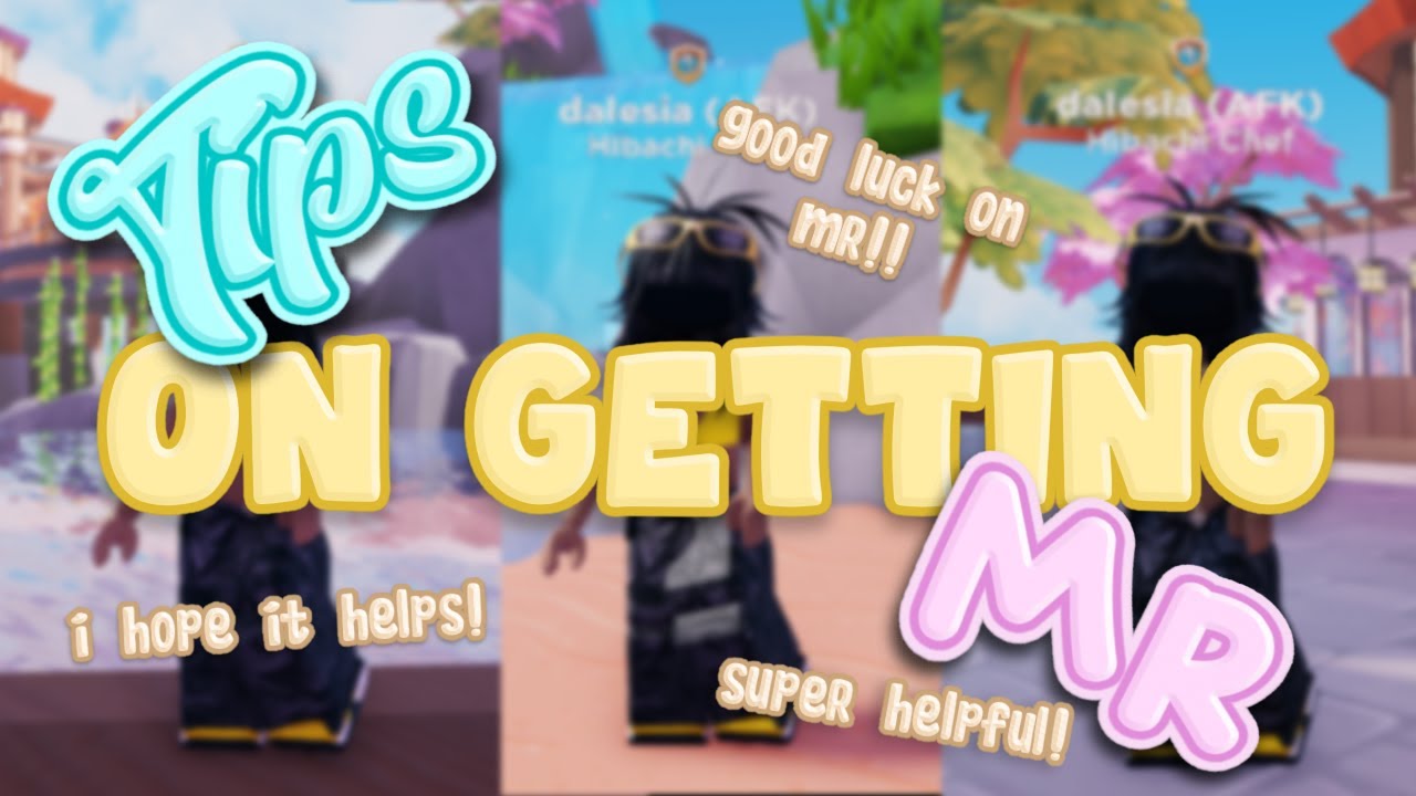 Tips On Getting MR | ROBLOX