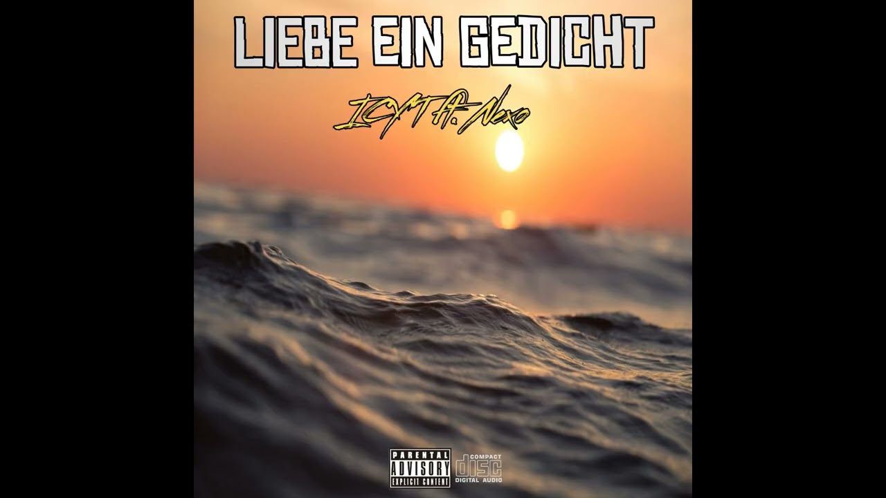 nexo feat. @ICYT_Original - Liebe ein Gedicht (Official Audio)