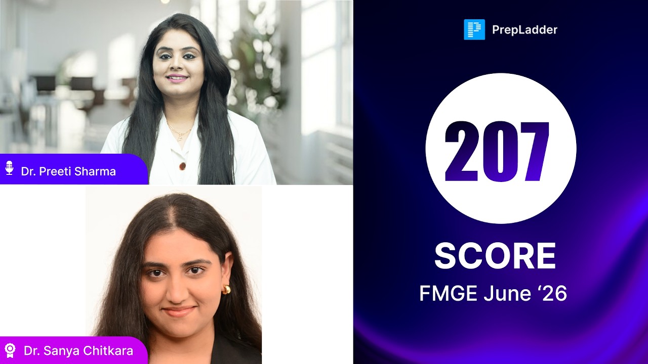 FMGE June 2026 | 207 Scorer LIVE | Dr. Sanya Chitkara with Dr. Preeti Sharma