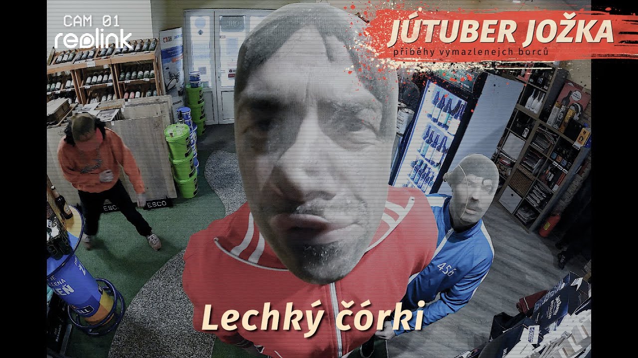 Lechký čórki (Jútuber Jožka)
