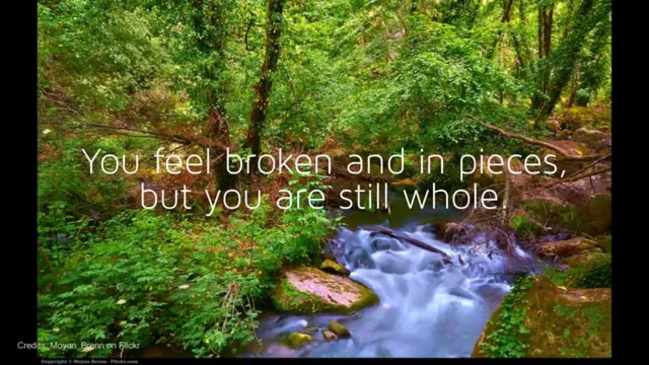 Heal A Broken Heart - Gentle Broken Heart Healing Music And Quotes