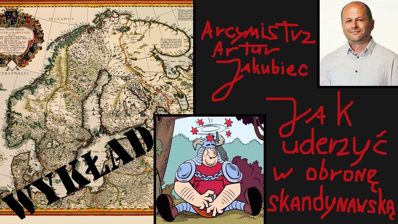 Obrona skandynawska część 1 -GM A.Jakubiec