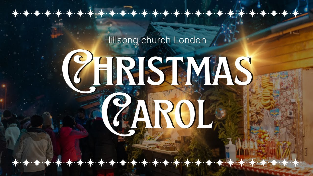 Hillsong Christmas Carols 2025