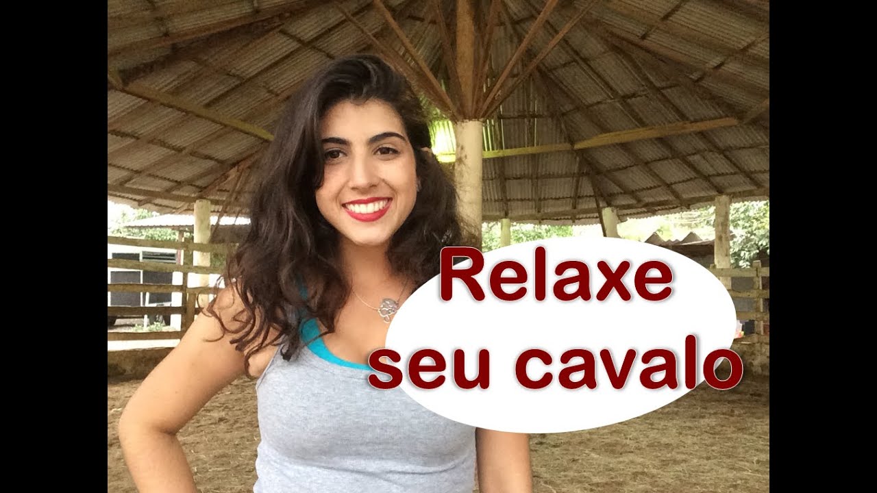 Cavalo tem que Relaxar - Por Gabi Gobo, Blog Jeito de Cowboy