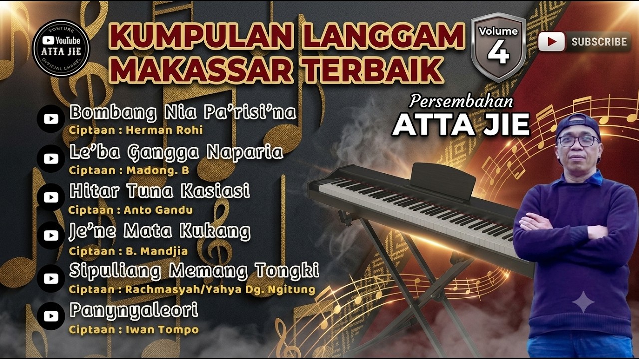 Kumpulan Langgam Makassar Terbaik || Persembahan Atta Jie || Volume 4