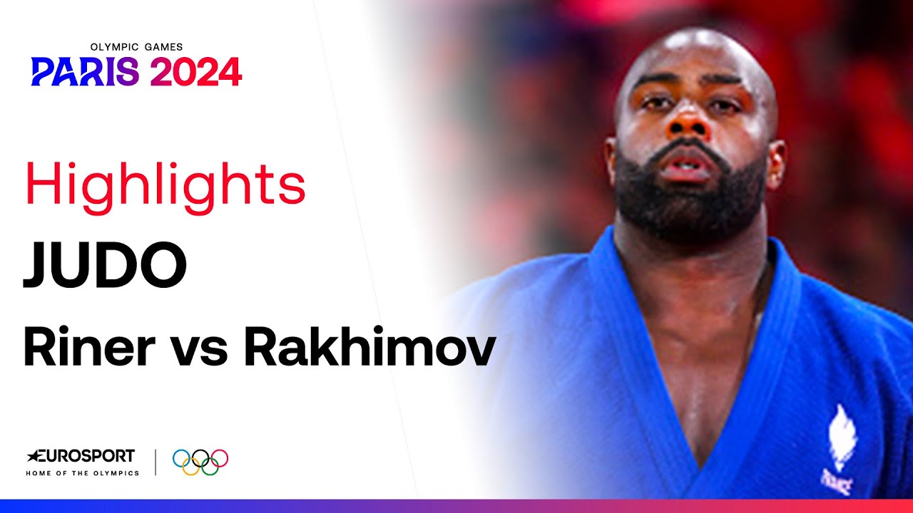 JO PARIS 2024 - RINER EN FINALE ! Un &eacute;norme ippon et le Fran&ccedil;ais &eacute;carte Rakhimov en demi-finale