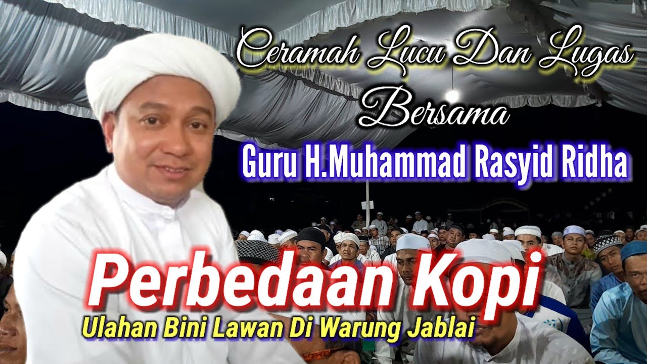 Mencari Keberkahan Dalam Rumah Tangga | Guru Rasyid Ridha Gambut