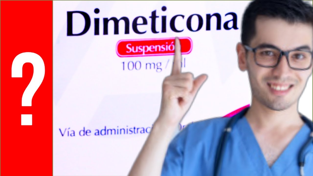 DIMETICONA, Para que Sirve Dimeticona y Como se toma | Y MAS!! 💊
