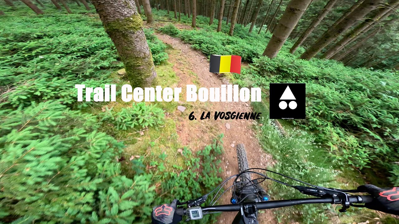 6. La Vosgienne  - Trail Center Bouillon - BELGIUM 🇧🇪 ⎜POV E-MTB