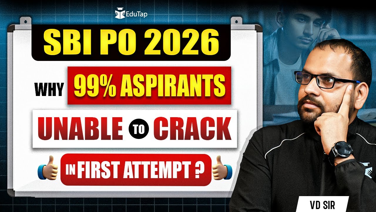 Why 99% Aspirants Failed to Clear SBI PO Exam in the First Attempt ?
