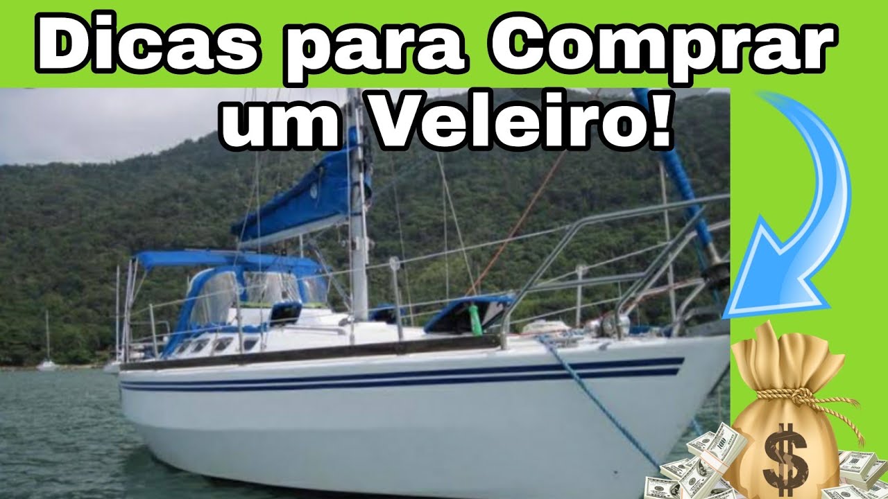 Dicas para comprar um Veleiro # 21