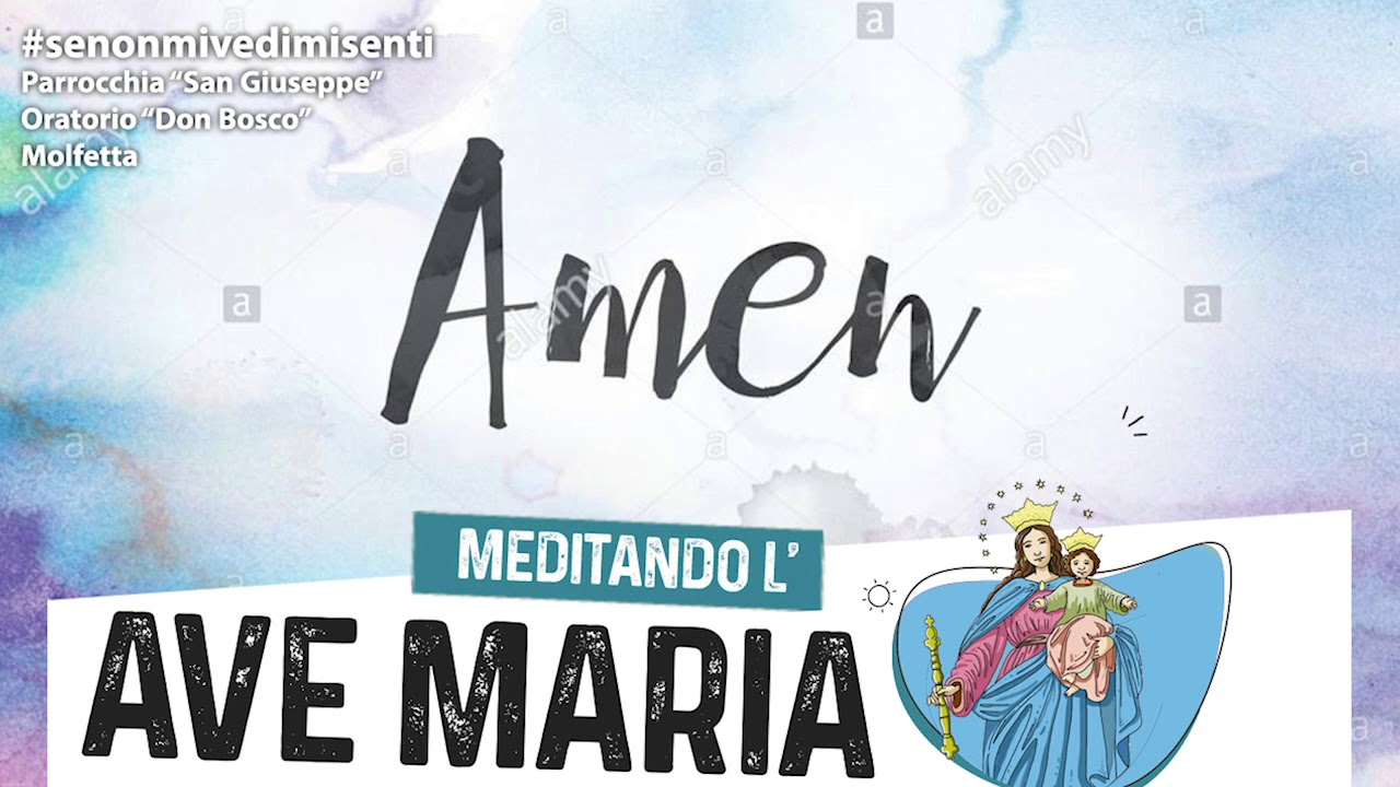 Meditando l'Ave Maria - 14 maggio