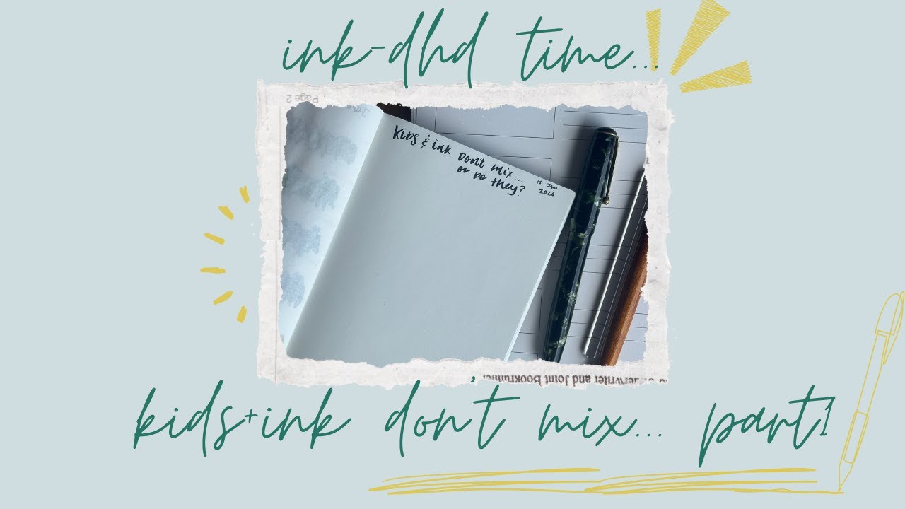 Ink-DHD: Kids & Ink don't mix? Part 1