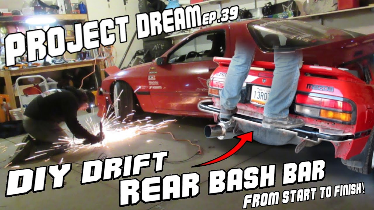How to make a Rear Bash Bar (Project Dream ep. 39)
