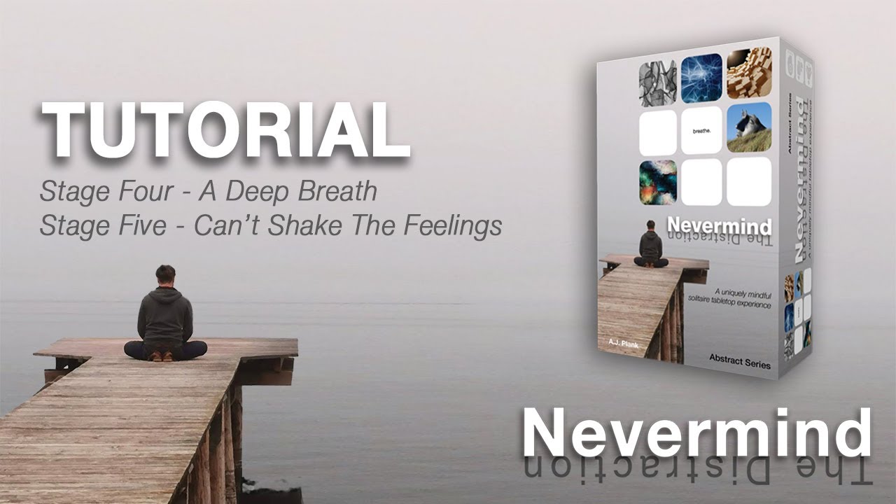 Nevermind The Distraction - Stage Four & Five Tutorial