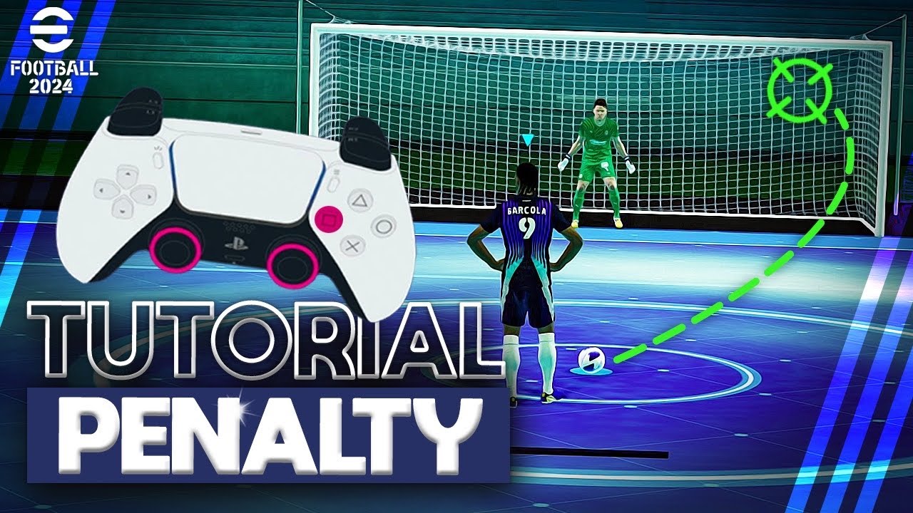 eFootball 2024 | NEVER MISS YOUR PENALTY - TUTORIAL & TIPS