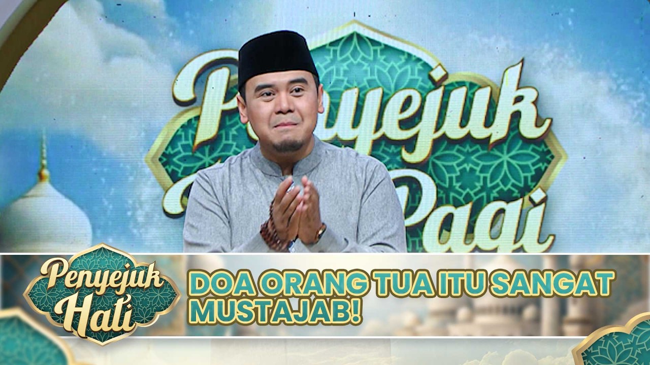 Doa Ibu Kepada Anak Itu Sangat Mustajab | PENYEJUK HATI PAGI